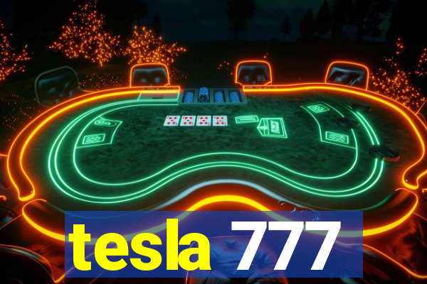 tesla 777